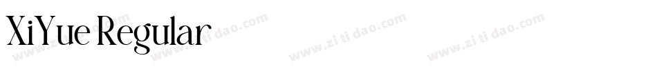 XiYue Regular字体转换